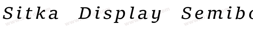 Sitka Display Semibo字体转换